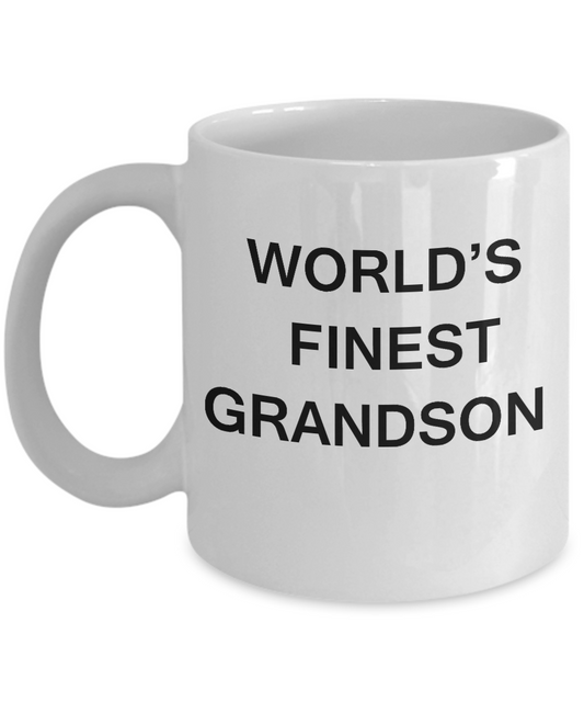 World's Finest Grandson - Grandson Gift Coffee White coffee mugs 11 oz