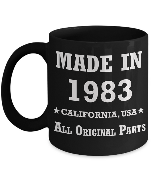 36th birthday gifts for men - Made in 1983 All Original Parts California - Best 36th Birthday Gifts for family Ceramic Cup Black, Funny Mugs Gift Ideas 11 Oz