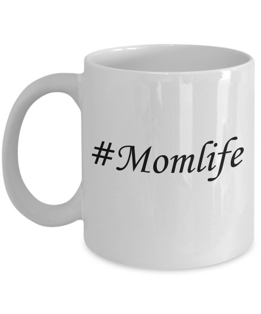 Tired as a mother mug - #Momlife - White Porcelain Coffee Mug Cute Ceramic Cup 11 oz