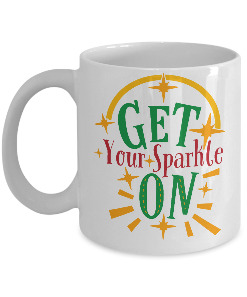 Knightmare before christmas mug - Get Your Sparkle On - Funny Christmas Gift Mugs, Christmas Gifts for family Ceramic Cup White, Funny Mugs Gift Ideas 11 Oz