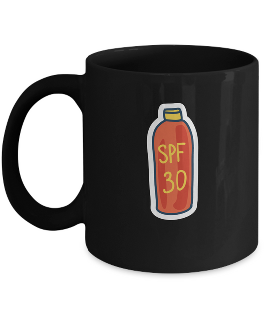 SPF 30 Sunscreen Lotion Funny Black Mugs - Funny Valentines Black coffee mugs 11 oz