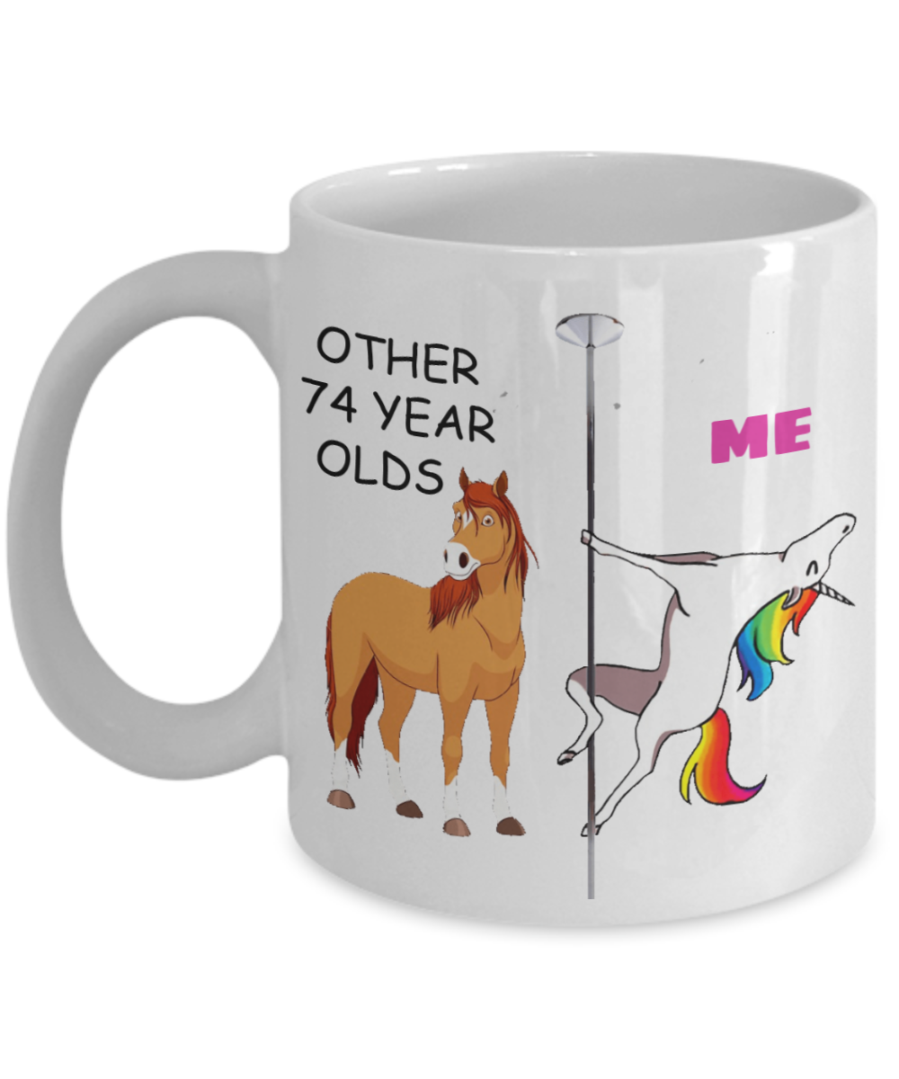 74th Birthday Gift for Women - Other 74 Year Olds Me Unicorn Coffee Mug - Funny White Porcelain Coffee 11 oz for Grandma, Mom, Sister, Best Friend, Women, Her - Born In 1946