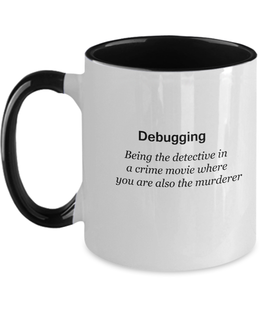 Debugging Mugs - Funny Christmas Kids Gifts - Porcelain Two Tone Coffee Mug Cute Cool Ceramic Cup