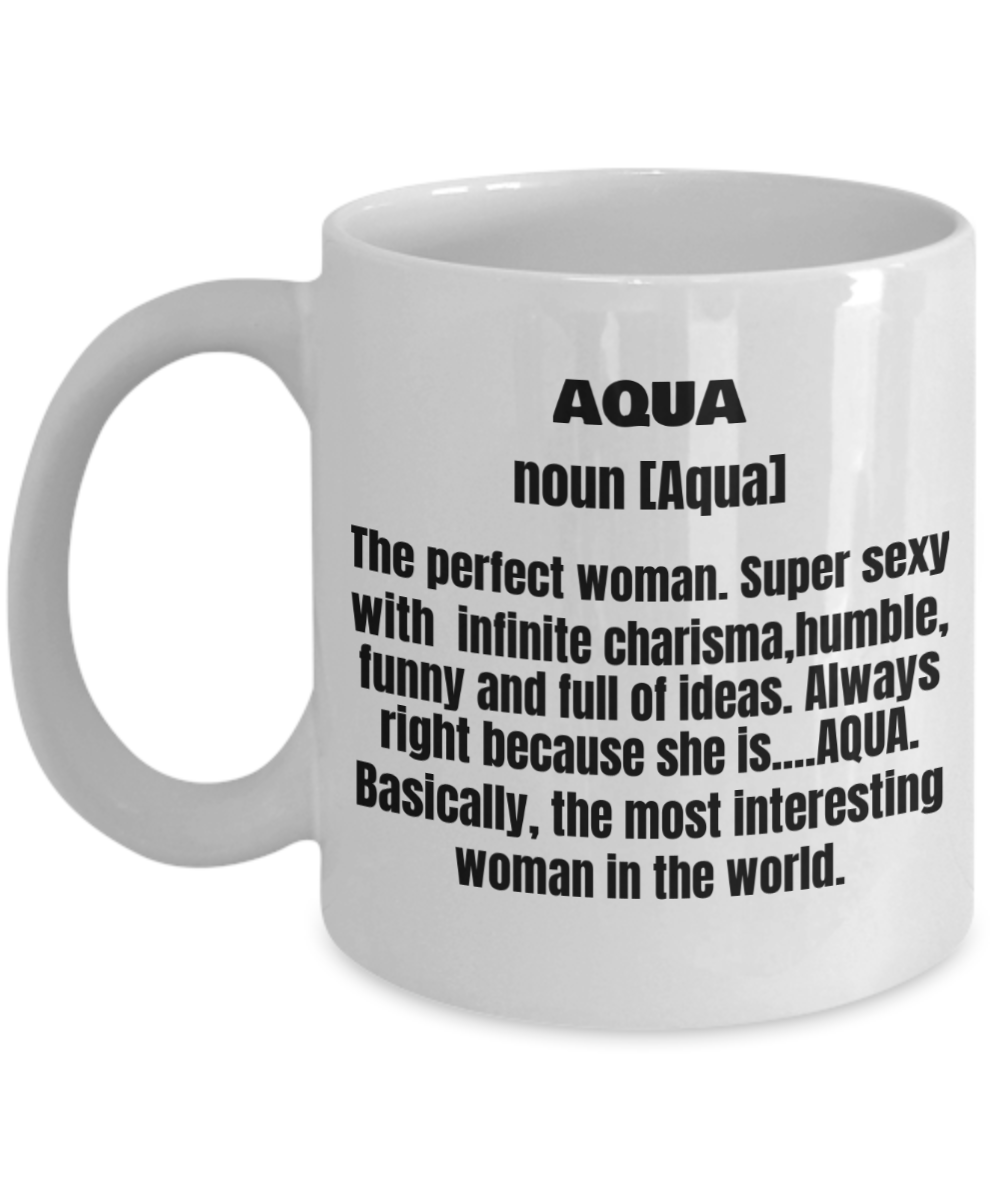 Aqua First Name Adult Definition - Funny White Porcelain Coffee Mug Cute Cool Ceramic Cup 11 oz