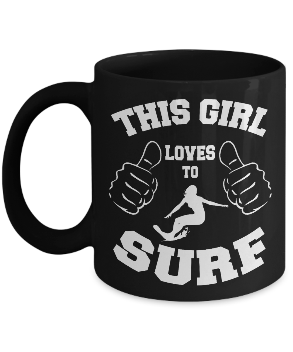 I Am Surfing Gift Coffee mug, This Girl Loves To Surf -Black Porcelain Coffee Mug 11 oz For Girlfriend, Mother, Sister, Wife, Birthday, Christmas, Gift