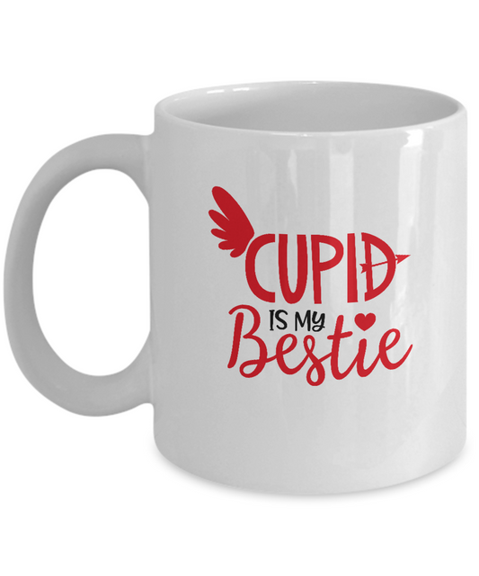 Cupid is My Bestie valentines coffee Mugs - Funny Valentines day Gifts - White coffee mugs 11 oz