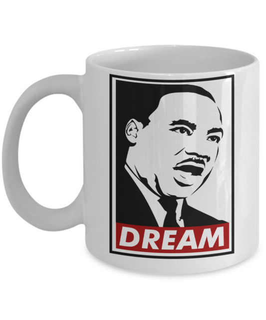 Martin luther king mugshot Dream - Funny White Porcelain Coffee Mug Cute Ceramic Cup 11 oz