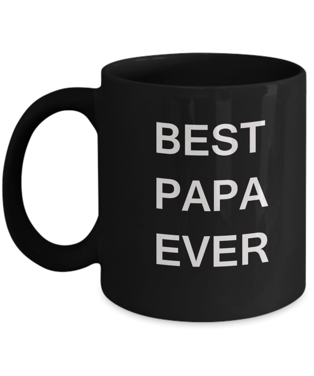 Best Papa Ever Coffee Mug Gift Mugs Porcelain Black Funny Coffee Mug 11 OZ Funny Mugs