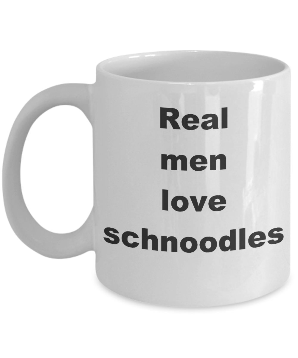 Schnoodle dad coffee mug - Real men love schnoodles - White Porcelain Coffee Cup,Premium 11 oz Funny Mugs White coffee cup Gifts Ideas