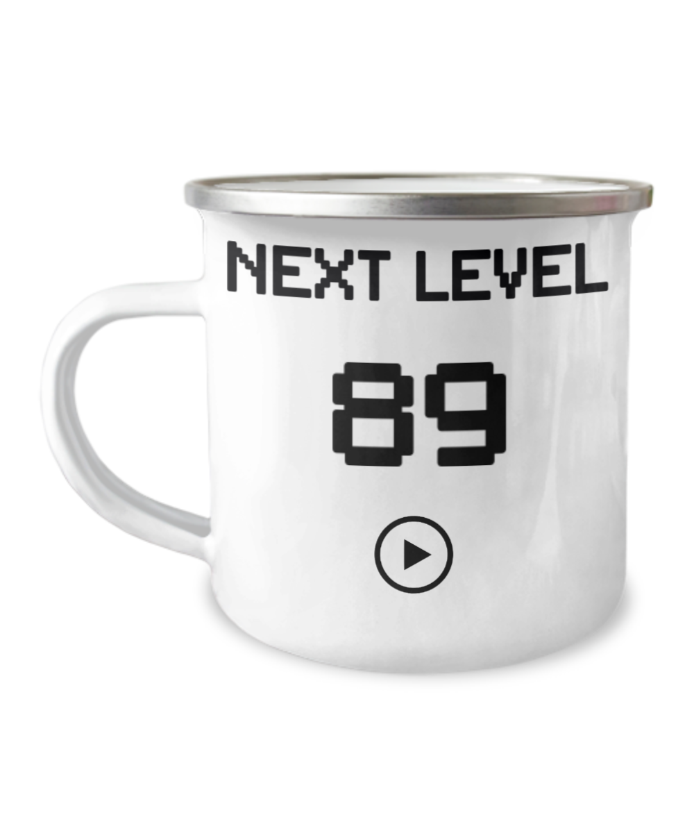 89th Birthday Coffee Mug, Next Level 89, Gamer Coffee Mug, Birthday Mug- 12 Oz Stainless Steel Enamel Finish White Camper Coffee Mug