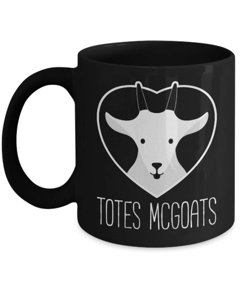 Totes Mcgoats - Black Coffee Mug Porcelain Tea Cup 11 oz - Great Gift