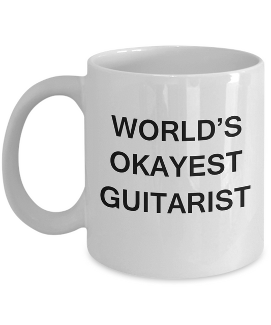 World's Okayest Guitarist - White Porcelain Coffee Cup,Premium 11 oz Funny Mugs White coffee cup Gifts Ideas