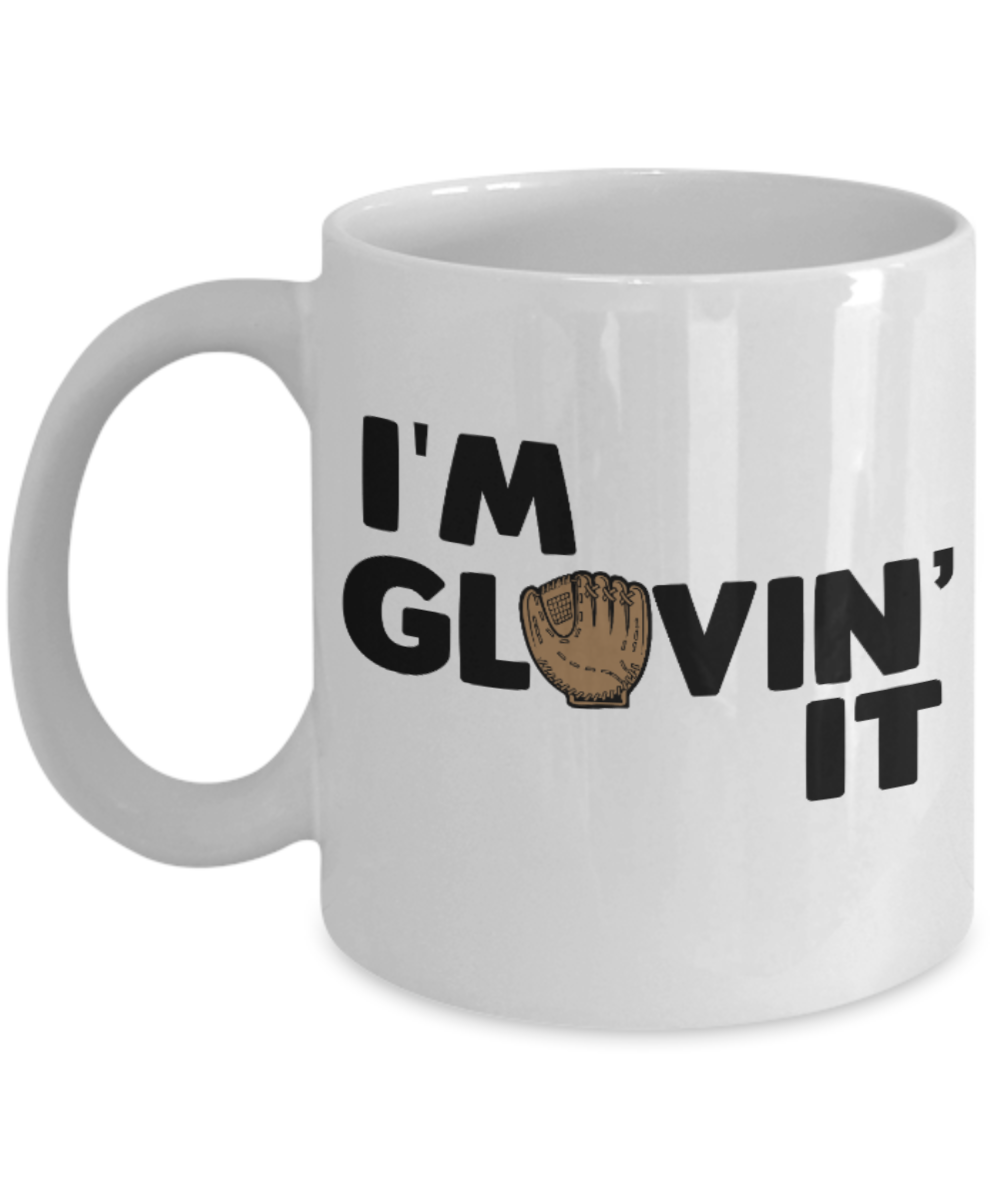 Fitness Lovers mugs , I'm Glovin' it - White Coffee Mug Porcelain Tea Cup 11 oz - Great Gift