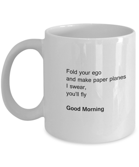 Fold Ego Good morning coffee mugs - Funny Christmas White coffee mugs 11 oz