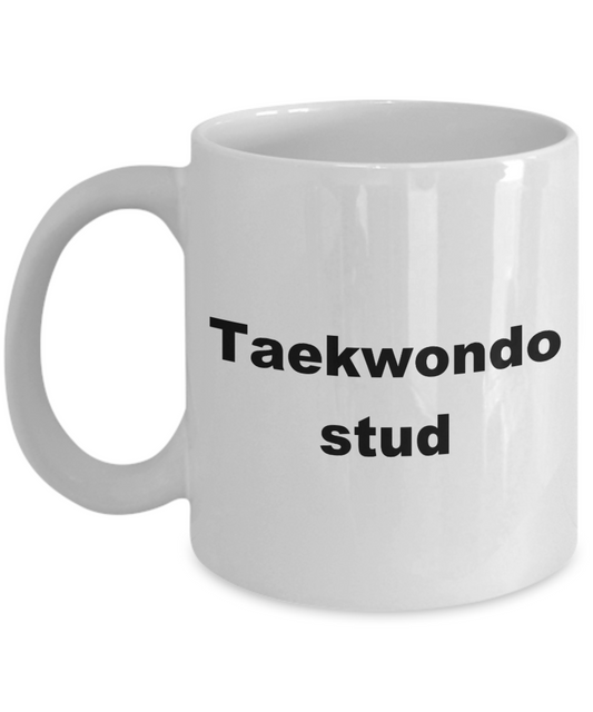 Karate Gift Coffee mug,Taekwondo stud -White Coffee Mug 11 oz