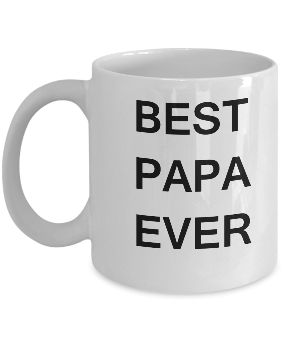 Best Papa Ever Coffee Mug Gift Mugs Porcelain White Funny Coffee Mug 11 OZ Funny Mugs