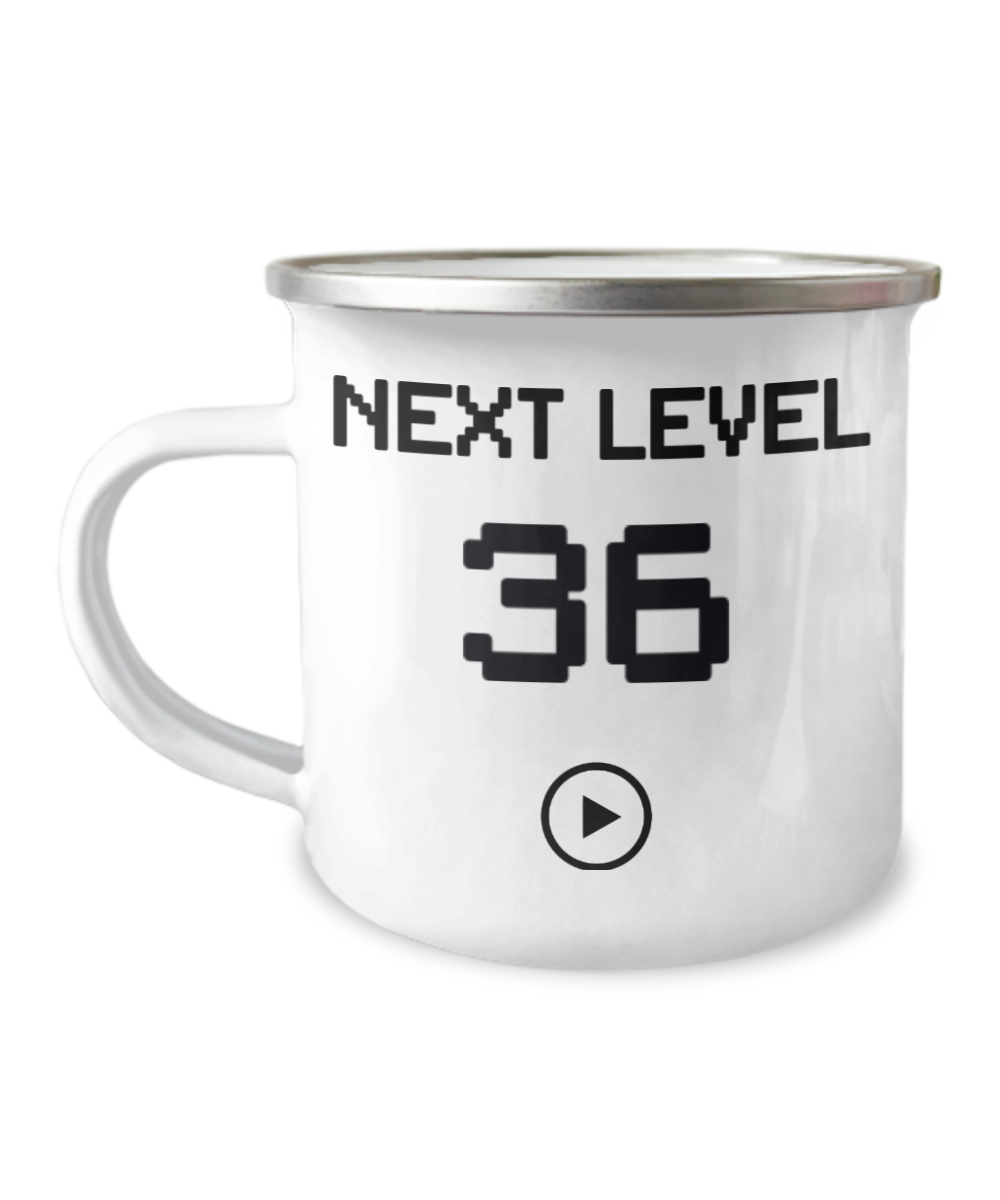 36th Birthday Special Gift Coffee Mug, Next Level 36, Gamer Coffee Mug, Birthday Mug- 12 Oz Stainless Steel Enamel Finish White Camper Coffee Mug