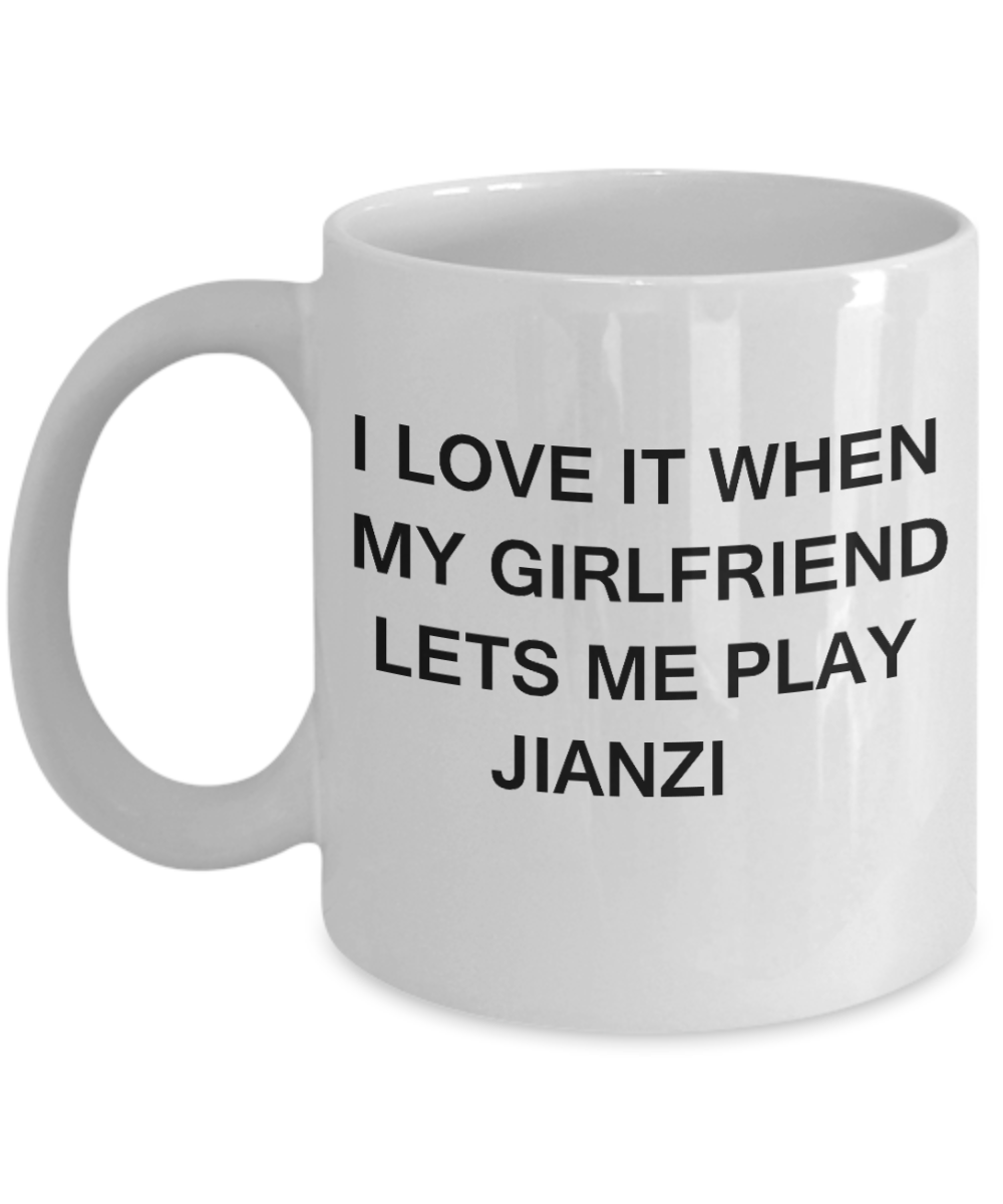Jianzi Lovers mugs,I Love It When My Girlfriend Lets me Play Jianzi-White Coffee Mugs 11 oz Cup