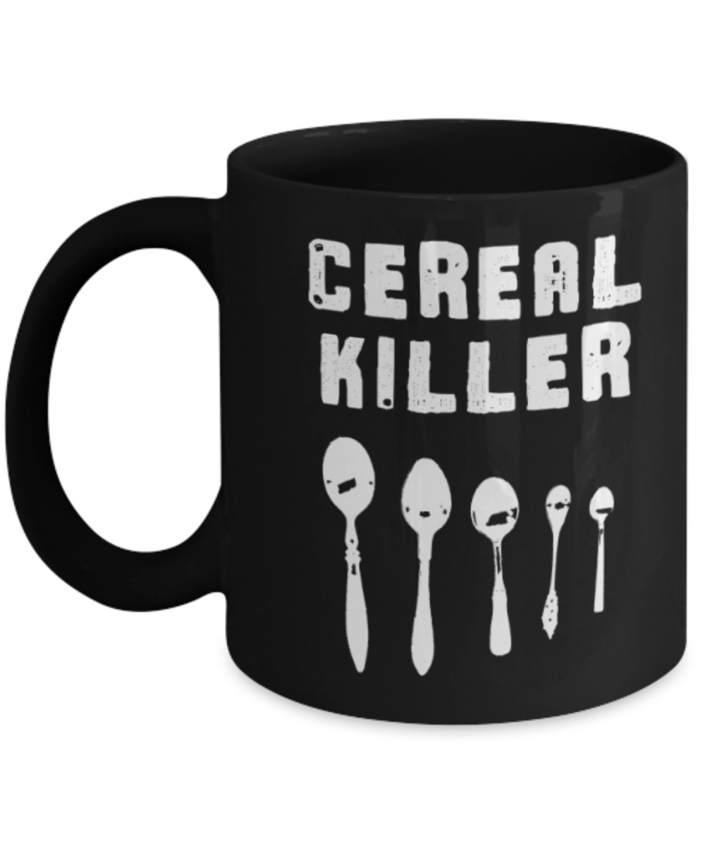 Food Lovers mugs , Cereal Killer - Black Coffee Mug Porcelain Tea Cup 11 oz - Great Gift