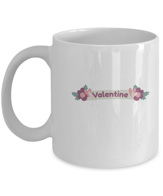 Valentine Day wishes white mugs - Funny Christmas Gifts -White coffee mugs 11 oz