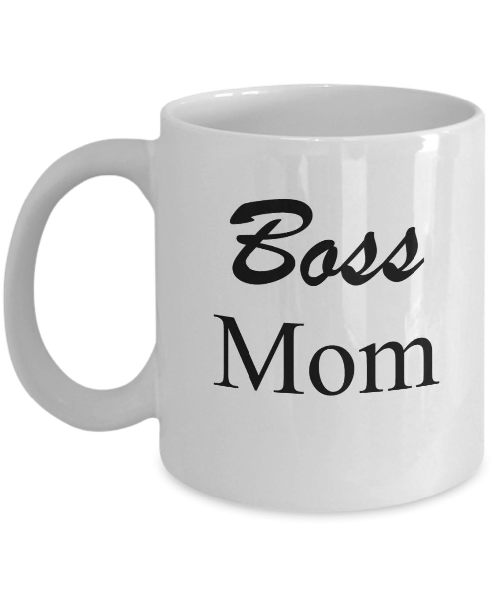 Tired as a mother mug - Boss Mom - White Porcelain Coffee Mug Cute Ceramic Cup 11 oz