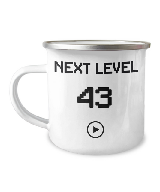 43rd Birthday Special Gift Coffee Mug, Next Level 43, Gamer Coffee Mug, Birthday Mug- 12 Oz Stainless Steel Enamel Finish White Camper Coffee Mug