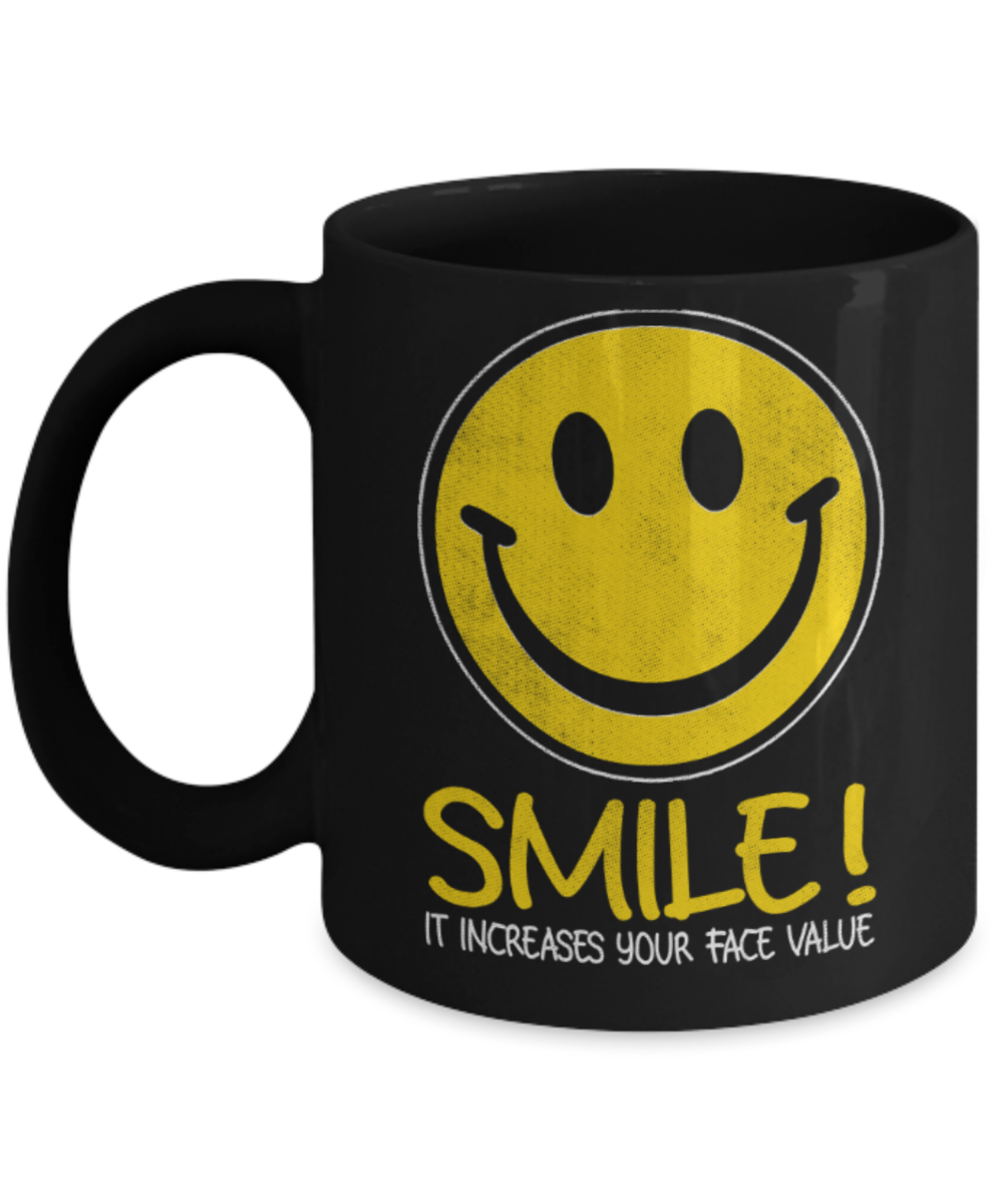 Smile lovers Mugs, Smile increases your face value - Funny Black Porcelain Coffee 11 oz