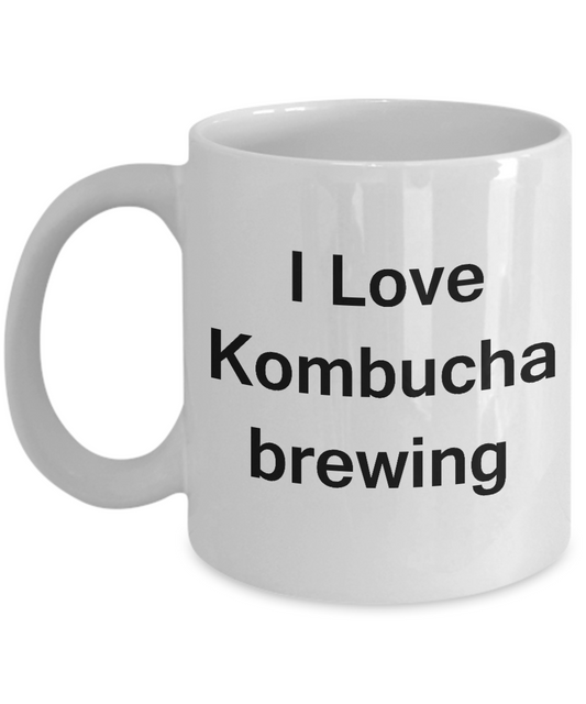 I Love Kombucha Brewing White Mugs - Funny Coffee White coffee mugs 11 oz