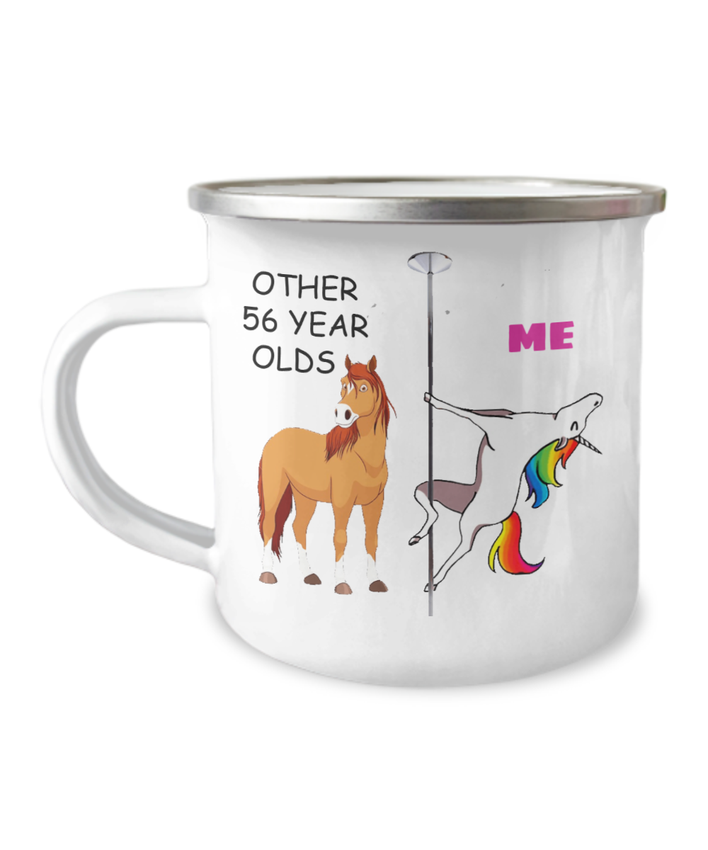 56th Birthday Unicorn Camper Coffee Mug - Other 56 Year Olds Me Unicorn Coffee Mug -12 Oz Stainless Steel Enamel Finish White Camper Coffee Mug