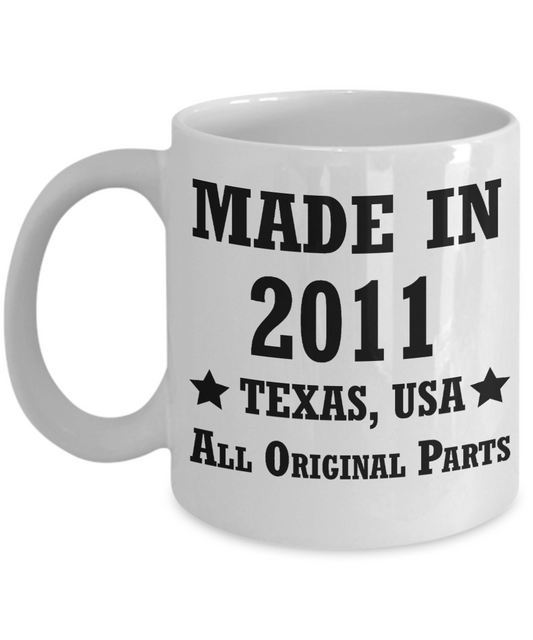 7th birthday gifts for men/women, Texas 2011 Birthday Gift Mugs - Made in 2011 All Original Parts Texas - Best 7th Birthday Gifts for family Ceramic Cup White, Funny Mugs Gift Ideas 11 Oz