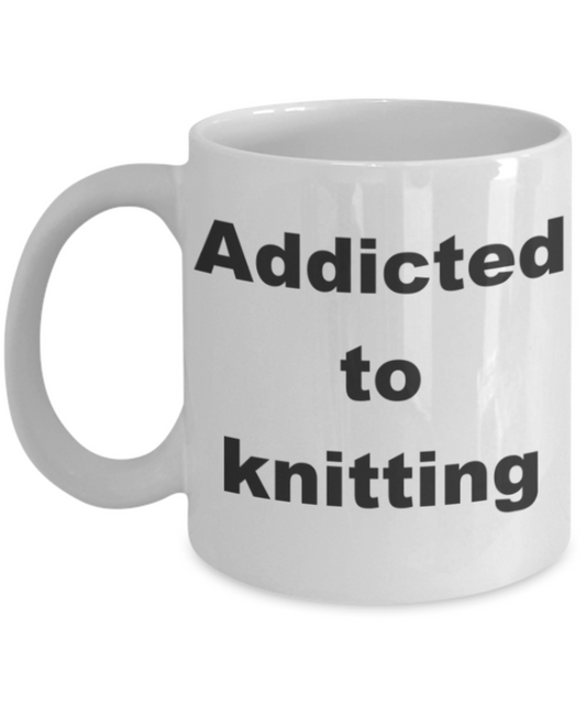 Addicted to Knitting - White Porcelain Coffee 11 oz