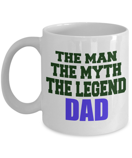 Loving Father Coffee Mug, The Man, The Myth, The Legend, Dad-White Porcelain Coffee Mug 11 oz for Father, Dad, Fathers Day