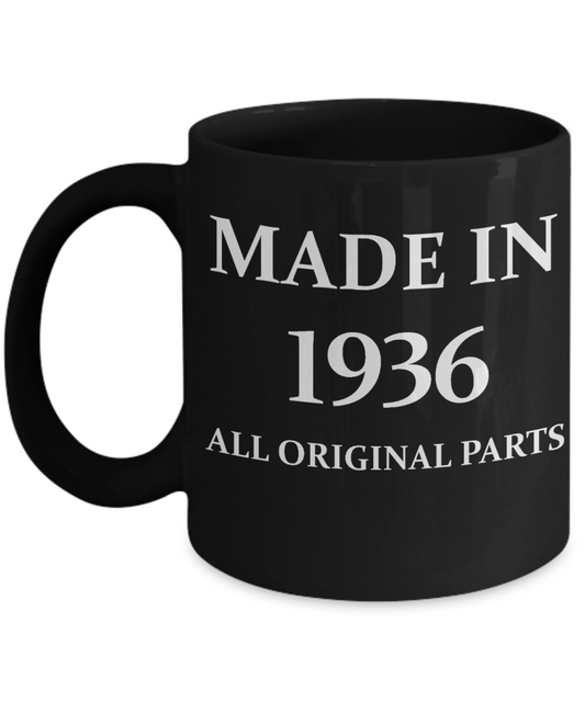 1936 birthday gifts for men cd & women, 82nd Birthday Gifts - Made in 1936 All Original Parts - Black Porcelain Coffee Cup,Premium 11 oz Funny Mugs Black coffee cup Gifts Ideas