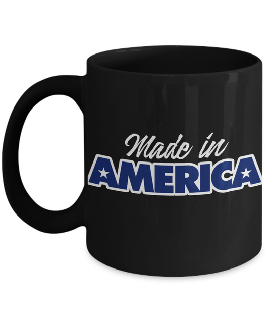 American Flag Mugs, Made in America - Funny Black Porcelain Coffee 11 oz