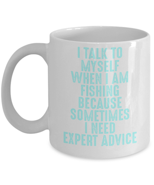 Fishing Love Coffee Mug, I Talk To Myself When I Am Fishing-White Porcelain Coffee Mug 11 oz for dad, fishing, fishermen