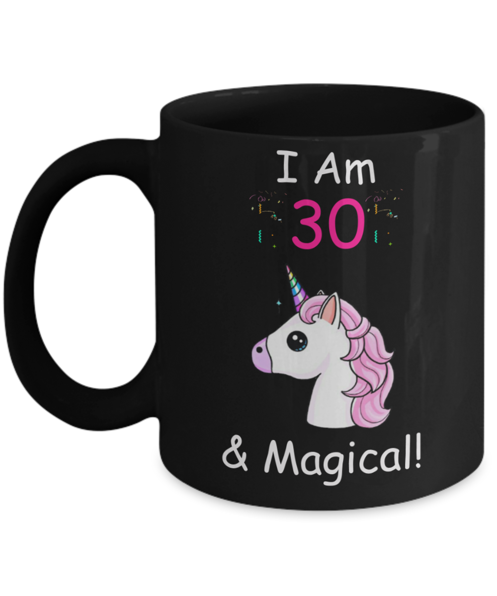 30th Birthday Gift for Women - I Am 30 & Magical Unicorn Mug - Funny Black Porcelain Coffee 11 oz for Grandma, Mom, Sister, Best Friend, Women, Her - Legends are Born In 1990