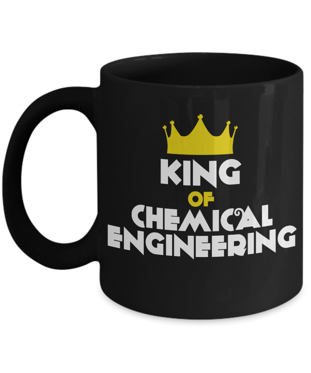 Engineer Coffee Mug, King Of Chemical Engineering-Black Porcelain Coffee Mug 11 oz For Engineer,Engineering,Student,Graduate