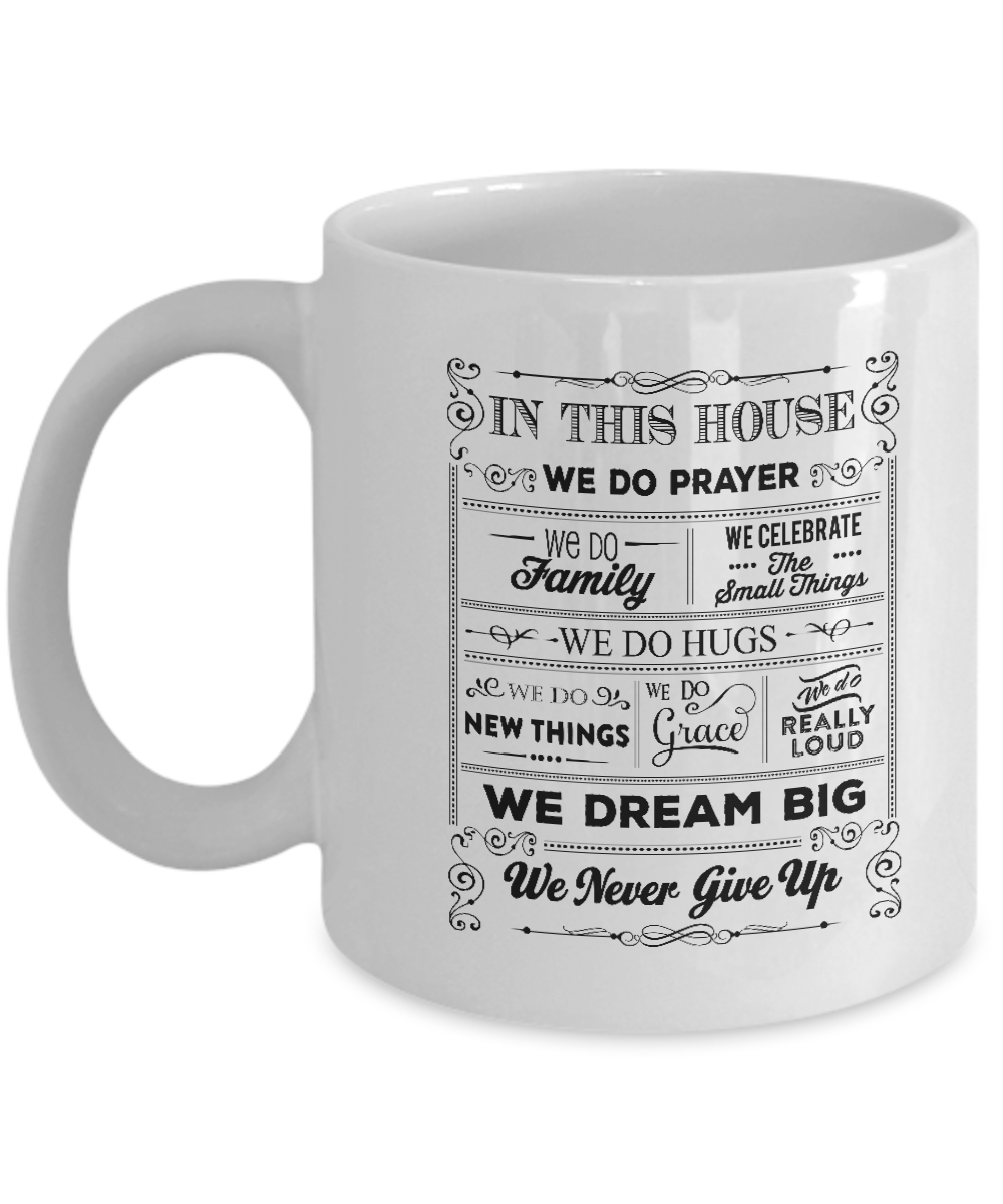 In this House coffee mugs - Funny Christmas Gifts - Porcelain white White coffee mugs 11 oz