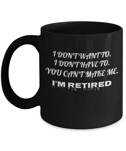 Funny Retirement Gifts Gag for Women Men Dad Mom Black coffee mugs 11 oz