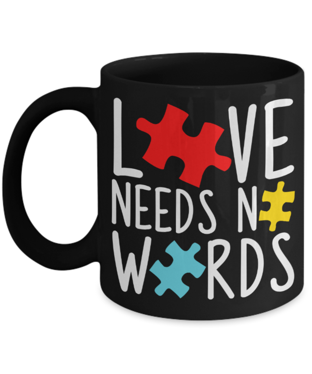 Love needs no words - Black Coffee Mug Porcelain Tea Cup 11 oz - Great Gift