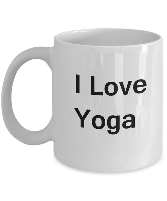 I Love Yoga White Mugs - Funny Coffee Mugs And White coffee mugs 11 oz