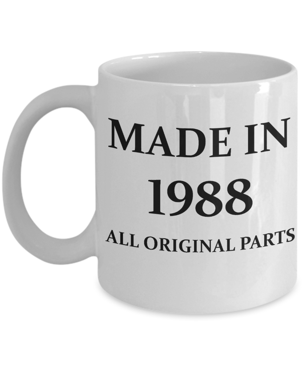 1988 birthday gifts for men cd & women, 30th Birthday Gifts - Made in 1988 All Original Parts - White Porcelain Coffee Cup,Premium 11 oz Funny Mugs White coffee cup Gifts Ideas