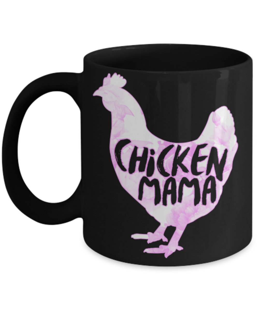 Chicken Lovers Mugs , Chicken Mama - Black Coffee Mug Porcelain Tea Cup 11 oz - Great Gift