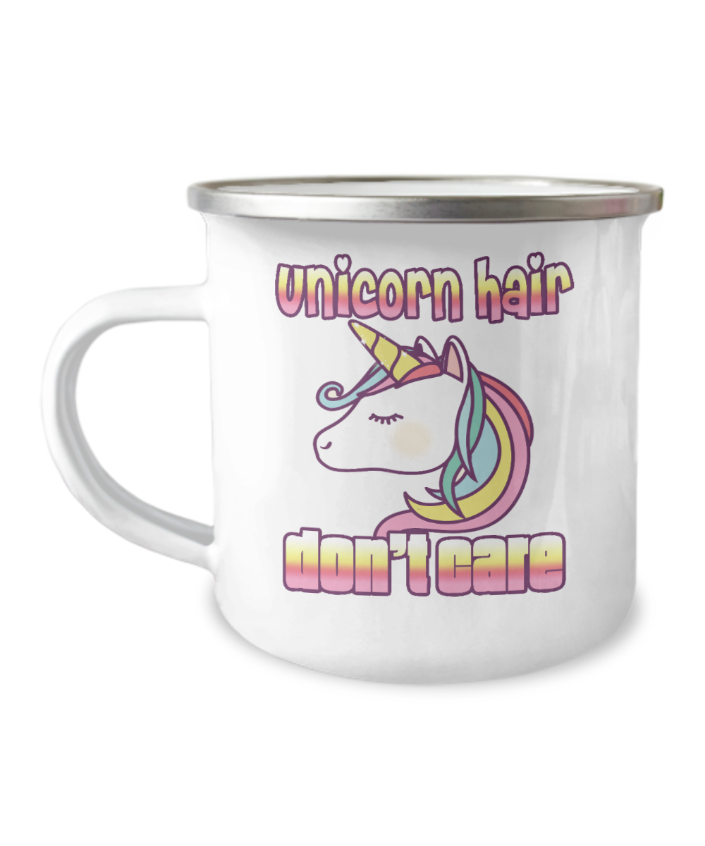 Unicorn Coffee Mug, Unicorn Hair, Don't Care, Teen Coffee Mug, Unicorn teen mug -12 Oz Stainless Steel Enamel Finish White Camper Coffee Mug