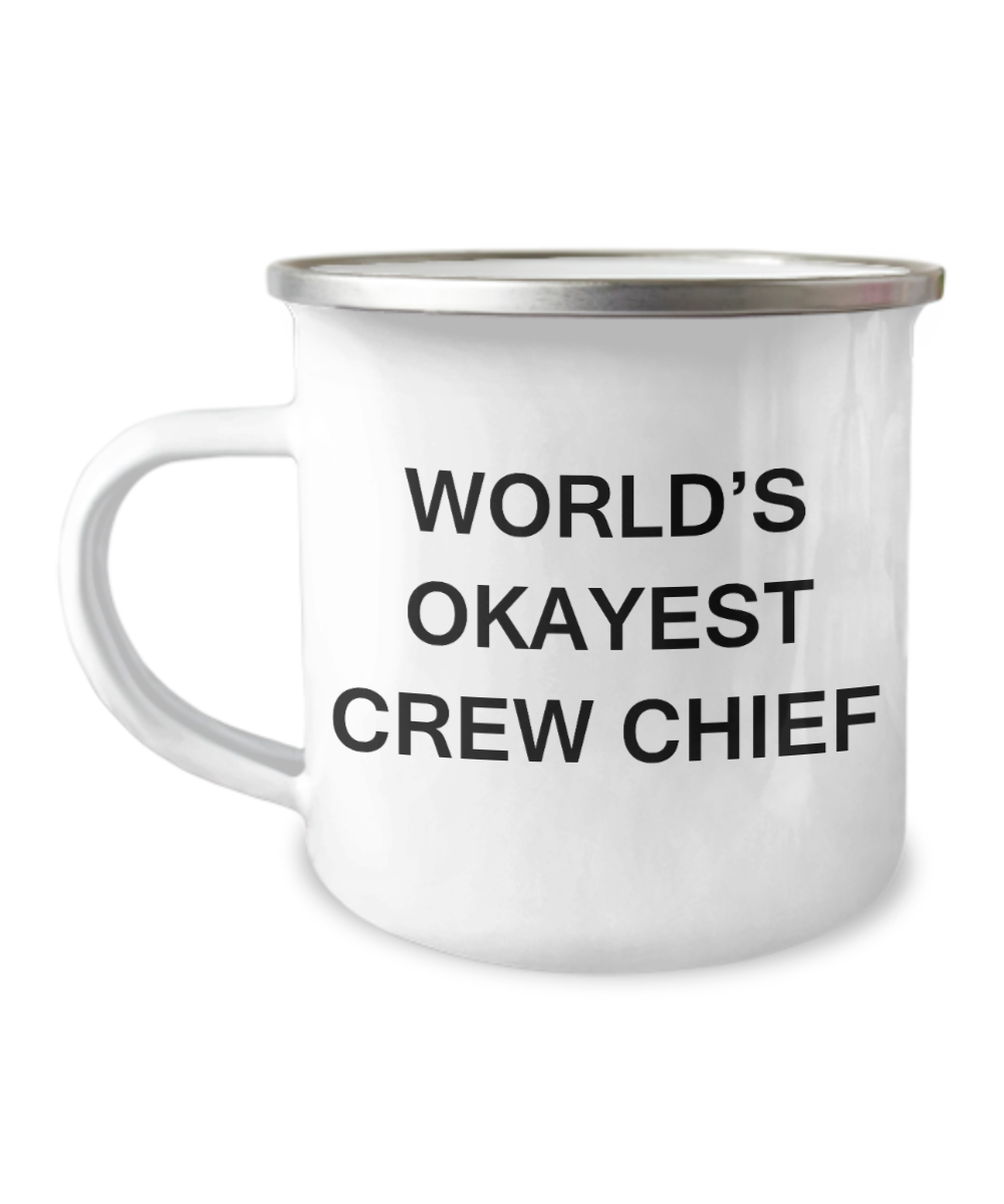 Crew Chief Mugs - World's Okayest Crew Chief -12 Oz Stainless Steel Enamel Finish Camper Coffee Mug