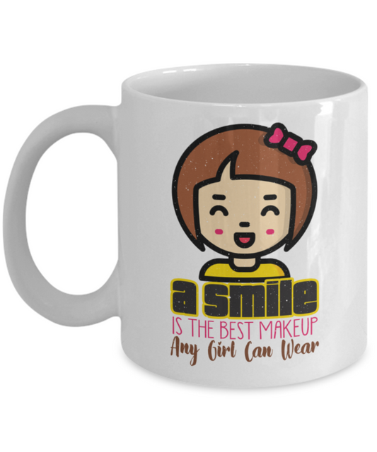 Smile Lovers Mugs, A smile is the best makeup any girl can wear - Funny White Porcelain Coffee 11 oz