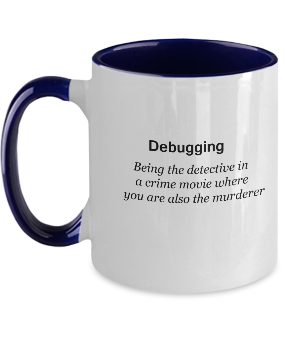 Debugging Mugs - Funny Christmas Kids Gifts - Porcelain Two Tone Coffee Mug Cute Cool Ceramic Cup