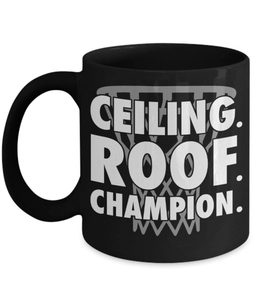 Pizza Lovers Mugs , Ceiling Roof champion - Black Coffee Mug Porcelain Tea Cup 11 oz - Great Gift