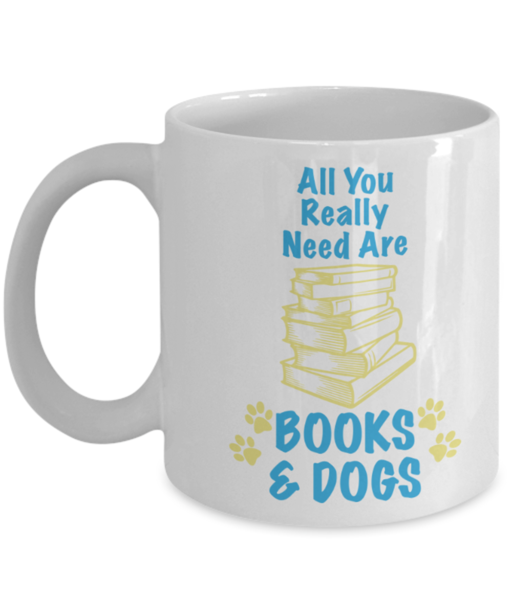 Gift gor dog lovers , Books & Dogs - White Coffee Mug Porcelain Tea Cup 11 oz - Great Gift