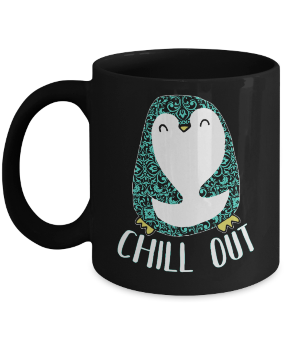 Chill out - Black Coffee Mug Porcelain Tea Cup 11 oz - Great Gift